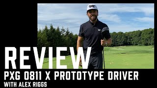 PXG 0811 X Prototype Driver Review with Alex Riggs [upl. by Addison]