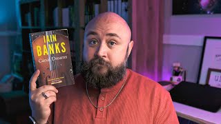 Canal Dreams by Iain Banks Is Pretty Darn Good [upl. by Tjon201]