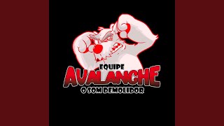 Mega da Equipe Avalanche [upl. by Rhodie]