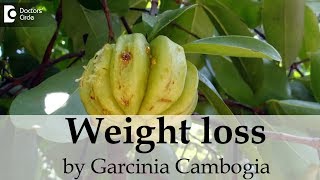 Weight loss by Garcinia Cambogia can be unsafeliver problems drug interactions  MsSushma Jaiswal [upl. by Kandace]