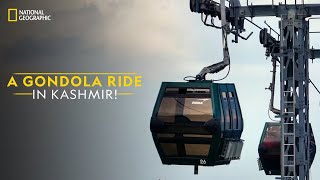 A Gondola Ride in Kashmir  It Happens Only in India  National Geographic [upl. by Edwin]