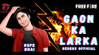 Gaon ka Larka Official Music Video  ft rufebhai [upl. by Yraccaz]