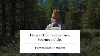 Introducing Pathways Treatment Family Foster Care [upl. by Faythe644]