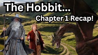 The Hobbit  Chapter 1 Recap  An Unexpected Party [upl. by Ansel]