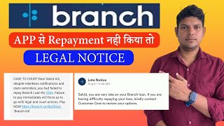 Branch Loan Repayment Nahi Kiya To  Branch Loan Legal Notice loanapp repayment loan [upl. by Nila]