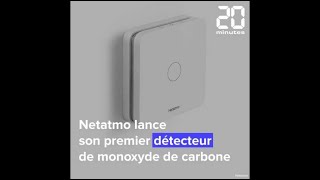 On a testé le détecteur de monoxyde de carbone Intelligent de Netatmo [upl. by Darcee326]