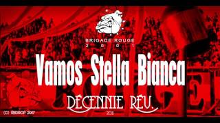 Brigade Rouge  Vamos Stella Bianca [upl. by Merkle]