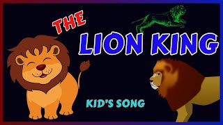 quotThe Lion Kingquot Kids Song  Famous Kids song  Kids SongKidsjourney [upl. by Elinet]