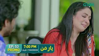 Yaar e Mann  Promo Episode 53  Haris Waheed  Mashal Khan  Tomorrow 7PM On Green TV [upl. by Neiviv68]