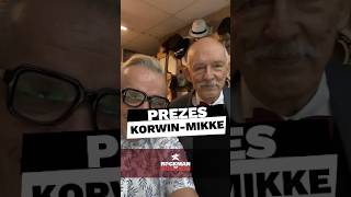 PREZES KORWIN MIKKE JanuszKorwinMikke1  inspiracja motywacja KanalZeroPL [upl. by Eiduam258]