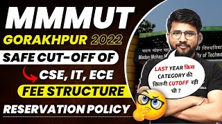 MMMUT Gorakhpur 2022  Cutoff For CSE IT  Fees  JEE Mains Expected Cutoff For MMMUT  Placement [upl. by Fawn230]