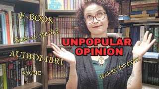 UNPOPULAR OPINION  ebook audiolibri saghe bookstagram senza polemiche [upl. by Yromas]