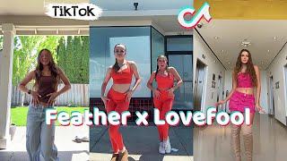 Feather x Lovefool New TikTok Dances Compilation April 2024 [upl. by Nennek278]