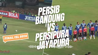 Final ISL 2014 Persib vs Persipura [upl. by Ivar490]