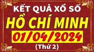 Xổ số Tp Hồ Chí Minh ngày 1 tháng 4  XSHCM  KQXSHCM  SXHCM  Xổ số kiến thiết TPHCM hôm nay [upl. by Anrol956]