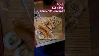 sushi de crunchy roll kushiage de queso y camarón banderillas coreana [upl. by Radcliffe]