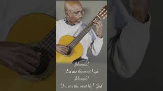 Jehovah you are the most high worshipsongs beginnerfingerstyle guitar hymn [upl. by Omsare]