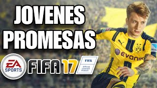 ¿Qué Fue de las Jóvenes Promesas del FIFA 17 [upl. by Nicko]