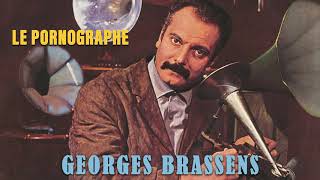 Georges Brassens  Le pornographe Audio Officiel [upl. by Ahseenat200]