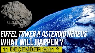 Eiffel Tower sized asteroid coming towards Earth   Nereus Asteroid  11 December  NASA  T4660 [upl. by Kerk841]