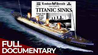 Who Sank The Titanic  The Secrets Behind the History  Free Documentary History [upl. by Yunick]