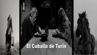 El Caballo de Turín La Desesperanza Hecha Cine [upl. by Atena]