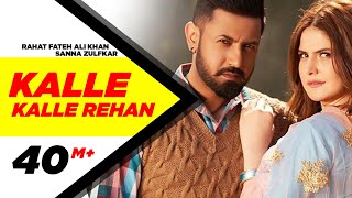 Kalle Kalle Rehan Full Video Song  Rahat Fateh Ali Khan amp Sanna Zulfkar  Speed Records [upl. by Bander]