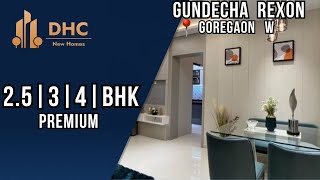 Gundecha Rexon Suites Goregaon West  Mumbai 25  3 amp 4 BHK  Sample Flat Tour  Flats at Goregaon [upl. by Yrrot]