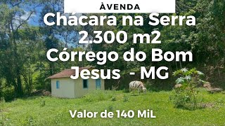 CHĂCARA NA SERRA DO CĂ“RREGO DO BOM JESUS Ă€ VENDA POR 140 MIL REAIS [upl. by Laamaj]