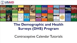 DHS Contraceptive Calendar Tutorial Part 2 Data Structure of the Contraceptive Calendar [upl. by Nitsej57]