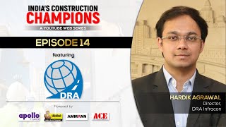 Indias Construction Champions  Episode 14  DRA INFRACON  Construction Worlds Web Series [upl. by Troc878]