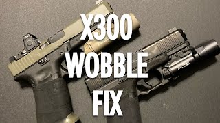 Surefire X300 wobble Simple fix [upl. by Ermentrude823]