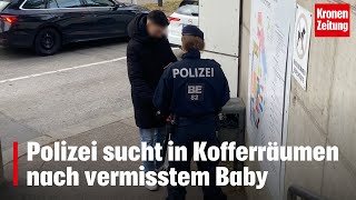 Polizei sucht in Kofferräumen nach vermisstem Baby  kronetv NEWS [upl. by Anerol]