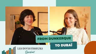 From Dunkerque to Dubai avec Delphine Pinon de Richissime [upl. by Kiernan611]