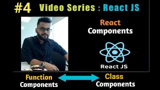 React Components in details  Class Component  Functional Component [upl. by Macilroy271]