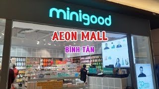 Mua sắm tại Minigood Aeon Mall Bình Tân có gì hót  Phan Van Vlog [upl. by Delp]