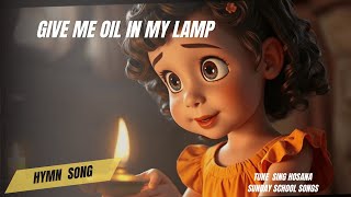 Give me oil in my lamp [upl. by Yecak192]