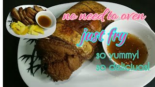 crispyporkbelly How to cook litson pork belly no oven just fry [upl. by Rasmussen399]