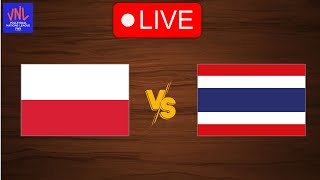 Live Poland vs Thailand  FIVB Volleyball Womens Nations League 2024  Live Play By Play [upl. by Aikahs]