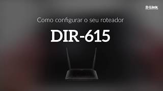 Como configurar o seu roteador DIR615 [upl. by Abdul200]