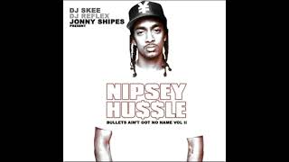 Nipsey Hussle  Roll The Windows Up [upl. by Noelle103]