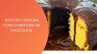 Bolo de Cenoura com cobertura de chocolate Ganache [upl. by Suoirad]