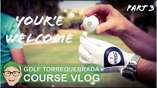 GOLF TORREQUEBRADA  WE FILMED THIS YOURE WELCOME [upl. by Bunder415]