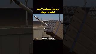 Iron Tree laser system stops rocketslaser emission respondo youtube foryou [upl. by Evars]