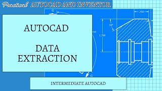 Data Extraction in AutoCAD [upl. by Laup]