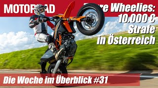 Teure Wheelies in Österreich  MOTORRAD Die Woche im Überblick 31 04061006 [upl. by Frazer]