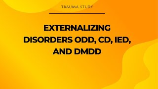 🌞What is Externalizing Disorders ODD CD IED and DMDD REALLY Like [upl. by Ruelu]