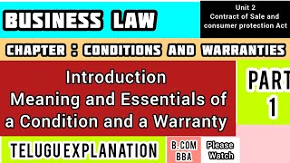 Conditions and WarrantiesIntroduction meaning and Essentials of a condition amp a warranty in Telugu [upl. by Hinch]