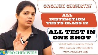 All Distinguish test Class 12  One Shot Organic Chemistry  Madhu Yadav [upl. by Sil]