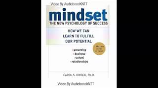 Mindset  The New Psychology of Success by Carol S Dweck  Audiobook [upl. by Ennaxor]